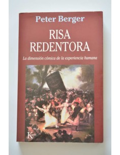 Risa redentora. La dimensión cómica de la experiencia humana
