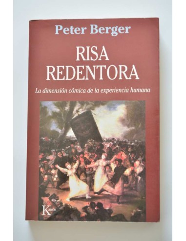 Risa redentora. La dimensión cómica de la...