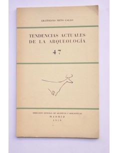 Tendencias actuales de la arqueología