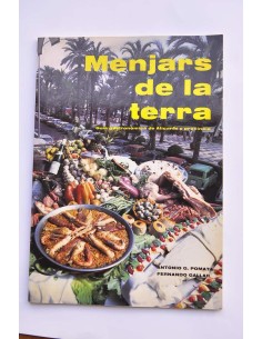 Menjars de la Terra. Guía gastronómica de Alicante y...