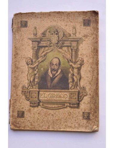 EL Greco. Homenaje de recordación y tributo de loa