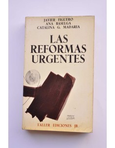 Las reformas urgentes