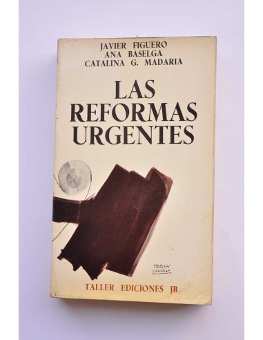 Las reformas urgentes