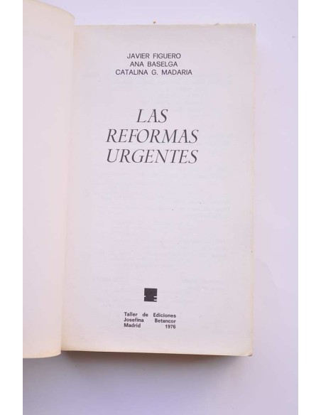 Las reformas urgentes