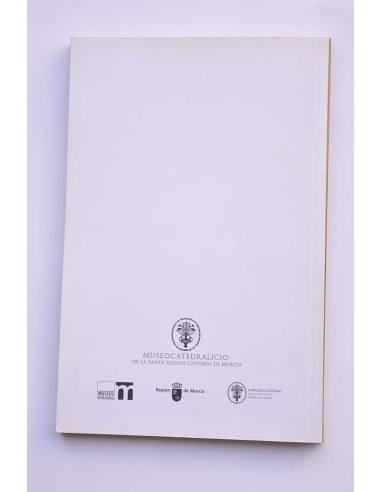 Guía del Museo de la Catedral de Murcia