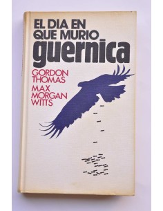 El día en que murió Guernica