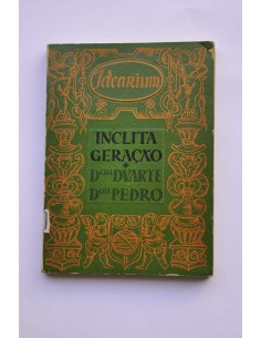 Inclita Generaçâo. Dom Duarte, Dom Pedro