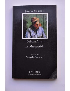 Señora ama, La Malquerida