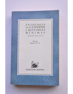 Antología de cuentos e historias mínimas (siglos XIX y XX)