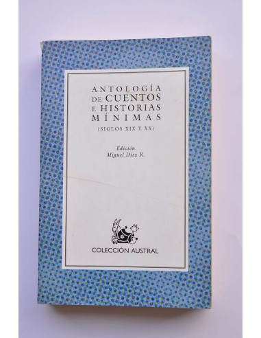Antología de cuentos e historias mínimas...