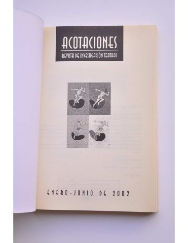 Acotaciones. Revista de investigación teatral....