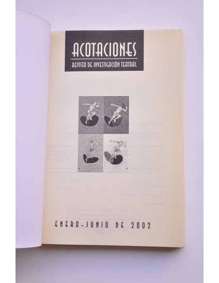 Acotaciones. Revista de investigación teatral. Nº 8. Enero-Junio, 2002