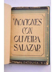 Vacaciones con Oliveira Salazar 2
