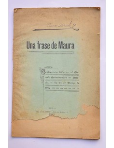 Conferencia sobre una frase de Maura