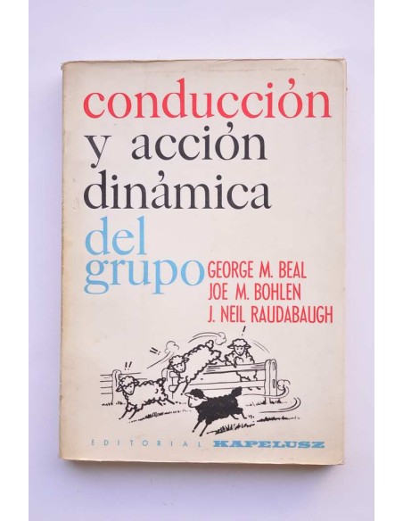 Conducción y acción dinámica del grupo