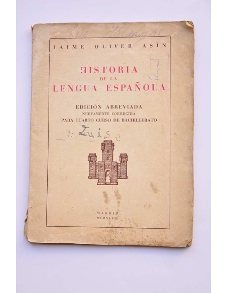 Historia de la lengua española. Edición abreviada. 4º curso de Bachillerato