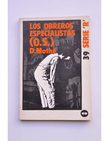 Los obreros especialistas (O.S.)