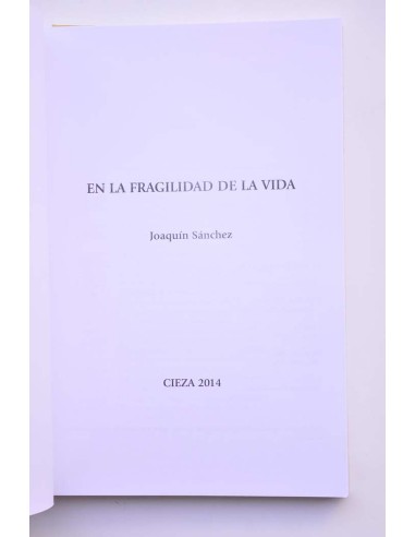 En la fragilidad de la vida