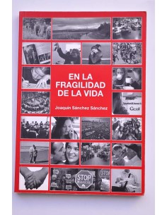 En la fragilidad de la vida