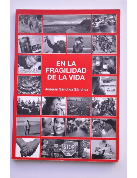 En la fragilidad de la vida