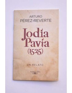 Jodía Pavía (1525). Un relato