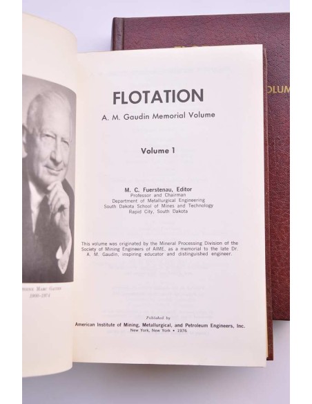 Flotation A. M. Gaudin memorial volume