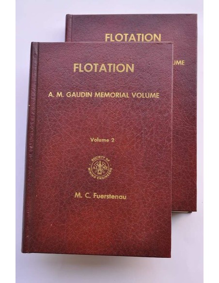 Flotation A. M. Gaudin memorial volume