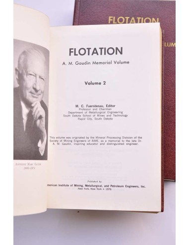 Flotation A. M. Gaudin memorial volume