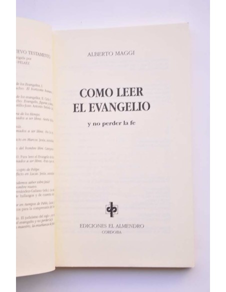 Cómo leer el Evangelio y no perder la fe