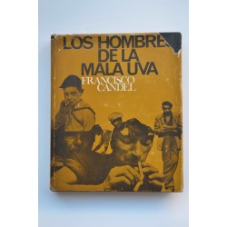 Los hombres de la mala uva