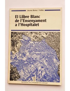 El Llibre Blanc de l'Ensenyament a l'Hospitalet