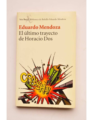 El último trayecto de Horacio Dos