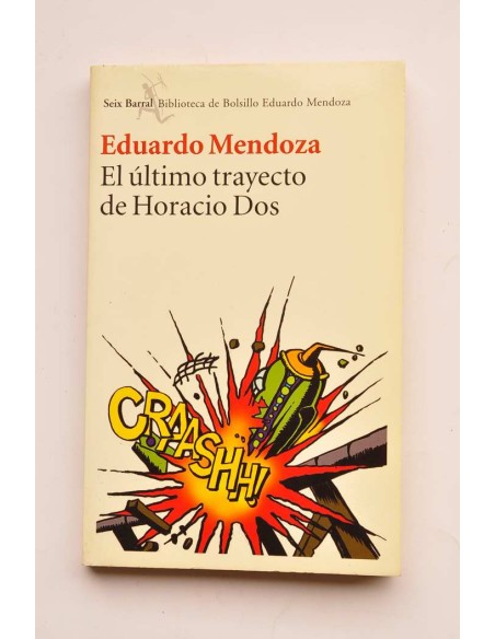 El último trayecto de Horacio Dos