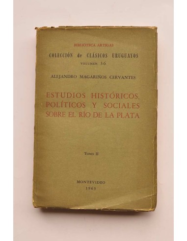 Estudios históricos políticos y sociales sobre...