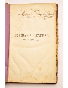Geografía general de España. Diccionario general de todos... 2