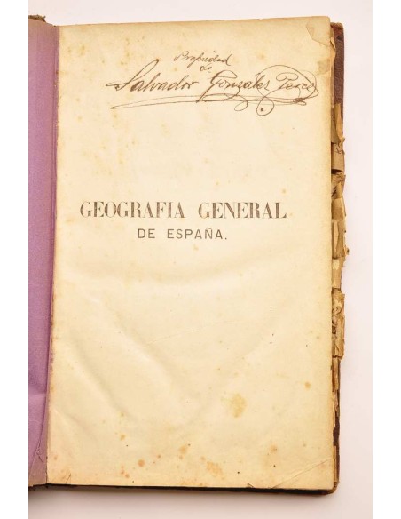 Geografía general de España. Diccionario general de todos los pueblos