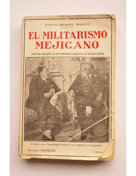 El militarismo mejicano