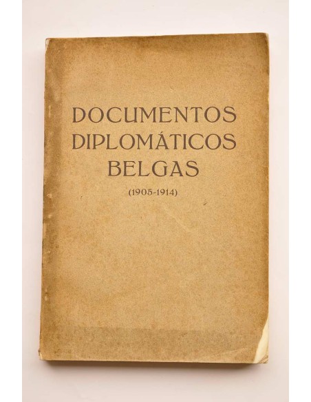 diplomáticos Belgas : 1905-1914