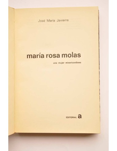 Maria Rosa Molas. Una mujer misericordiosa