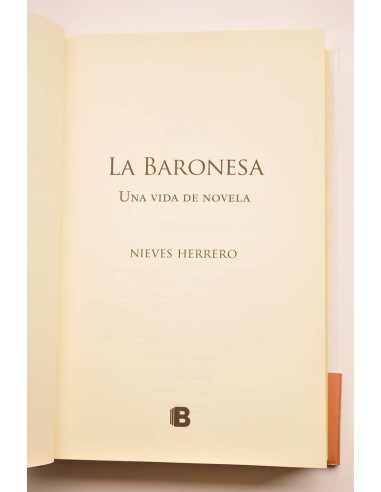 La Baronesa: una vida de novela