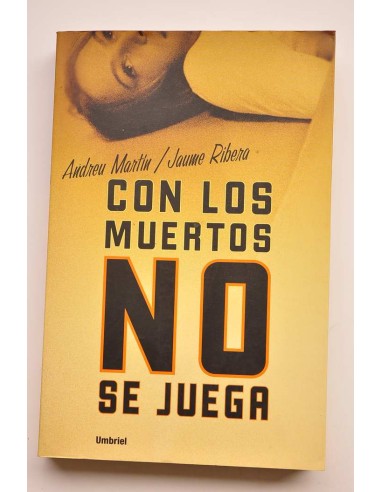 Con los muertos no se juega