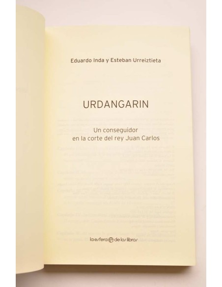 Urdangarin. Un conseguidor en la corte del rey Juan Carlos
