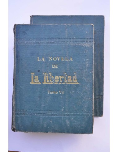La Novela de la libertad. Tomos VIII y IX