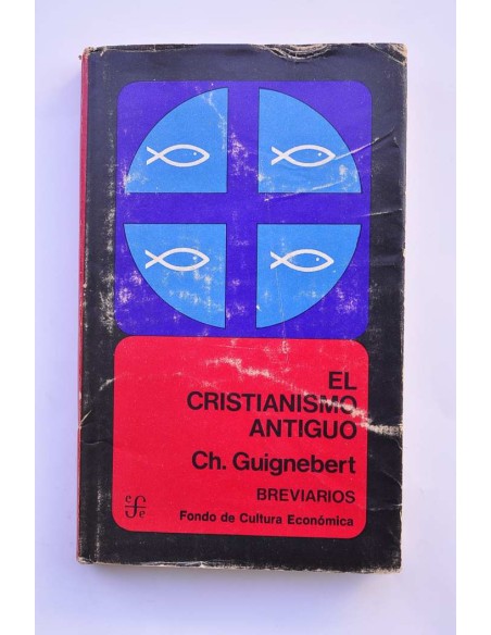 El cristianismo antiguo. Breviarios