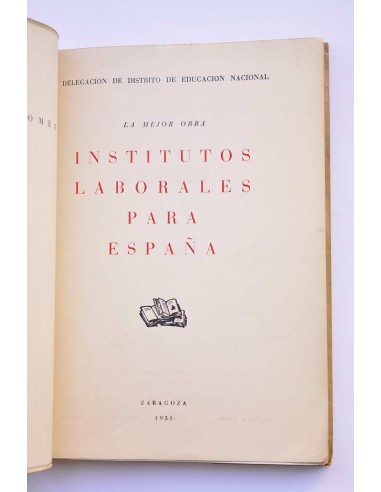La mejor obra. Institutos Laborales para...