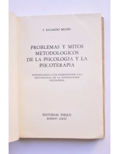 Problemas y mitos metodológicos de la psicología y la... 2