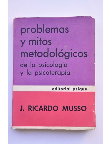 Problemas y mitos metodológicos de la...