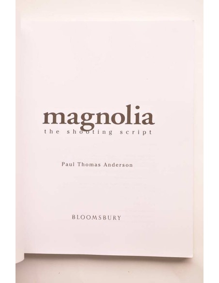 Magnolia. The shooting script