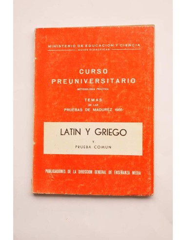 Curso preuniversitario. Latín y griego y prueba...