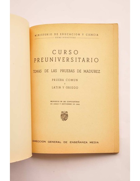 Curso preuniversitario. Latín y griego y prueba común